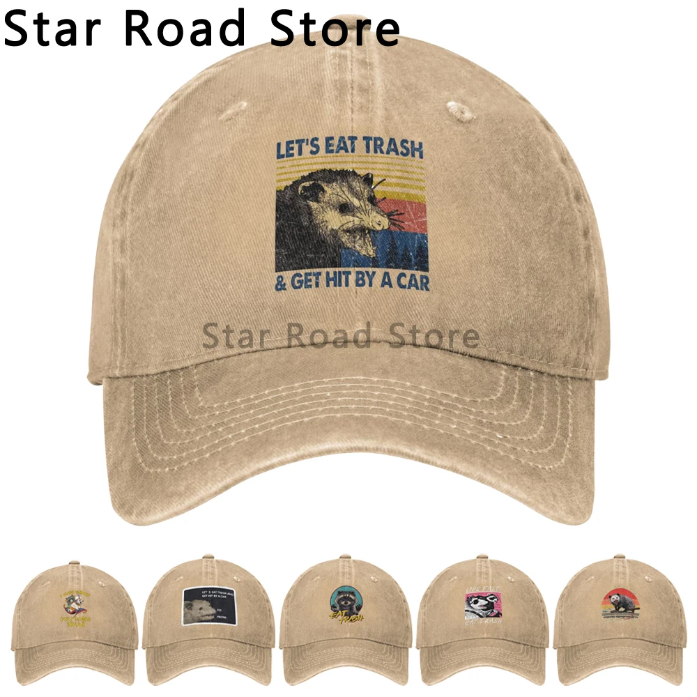 

Let's Eat Trash Get Hit By A Car Baseball Cap Hip Hop Women Men's Adjustable Possum Lovers Dad Hat High Quality Cowboy Hat