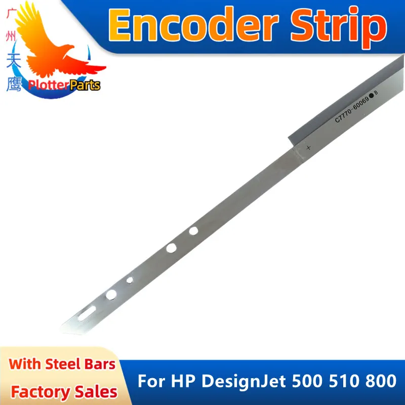 NEW C7770-60013 Encoder Steel Bar Suitable For HP DesignJet 500 510 800 Large Format Printer B0 42 Inch Plotter Parts