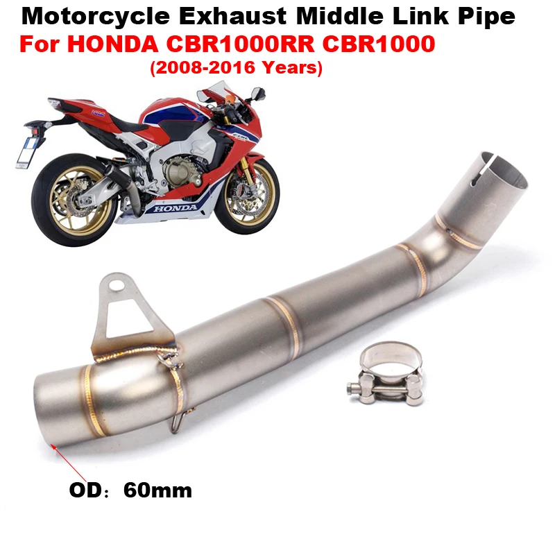 

Motorcycle Exhaust Escape Stainless Steel 60mm Middle Link Pipe Muffler Tube Slip On For HONDA CBR1000RR CBR1000 2008 - 2016