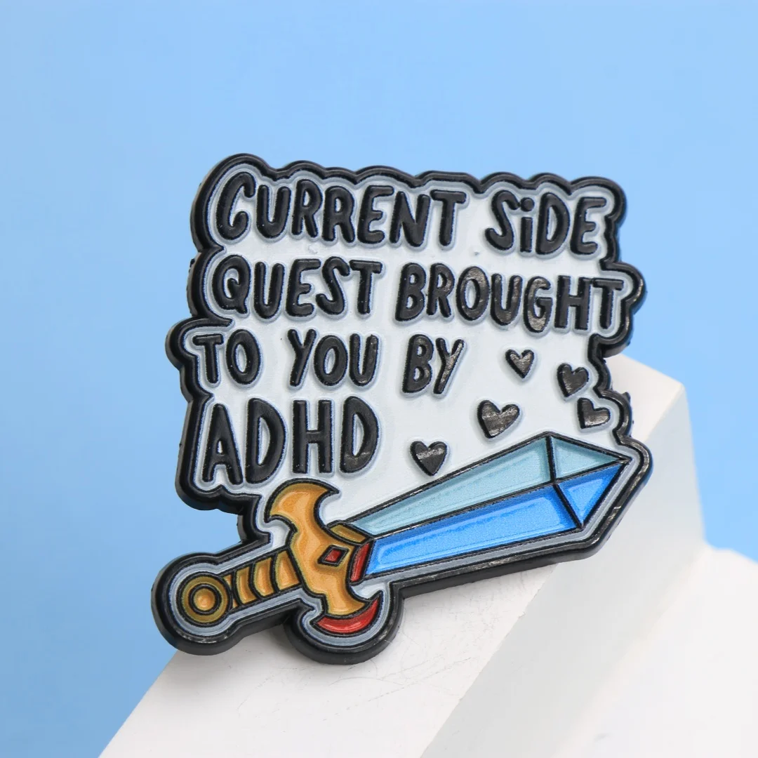 ADHD Side Quest Sword Enamel Pin - Cartoon Slogan Lapel Badge for Backpack DIY Gift