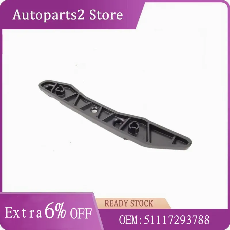 

51117293787 51117293788 For BMW 14-18 4 Series F34 Front Bumper Small Bracket Upper