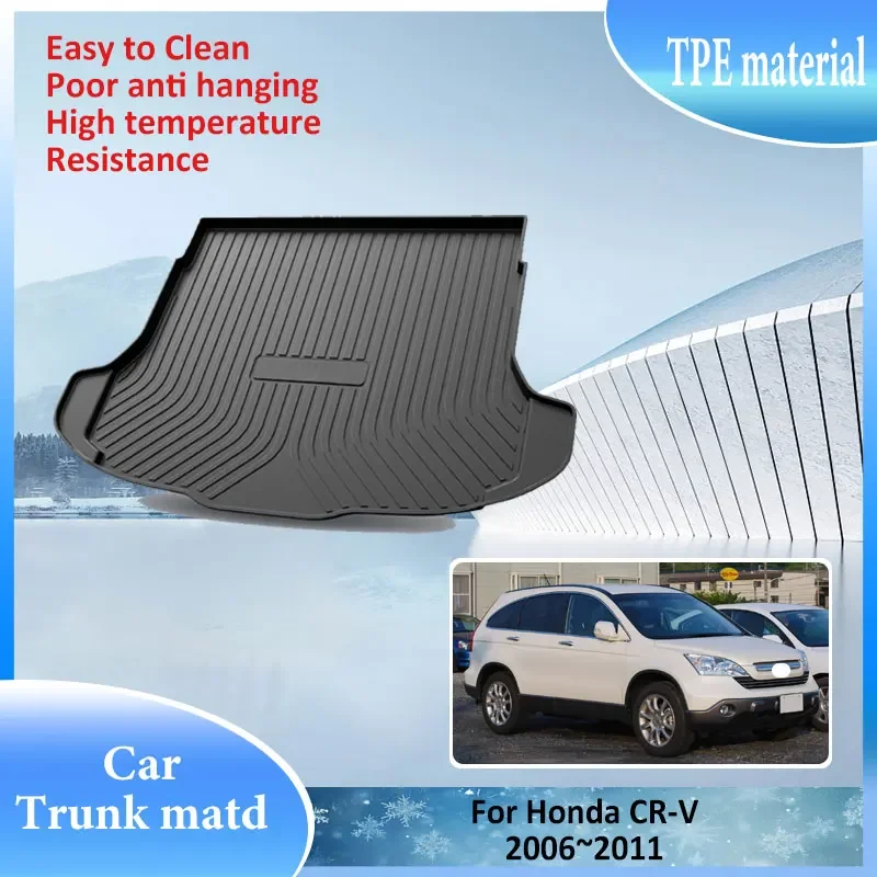 TPE Material Trunk Mat Rear For Honda CR-V CRV CR V 2006~2011 Cargo Liner Waterproof Protector Storage Pad Accessory Easy Clean