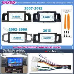 For 2002-2013 Toyota corolla 9inch dvd android stereo frame panel fascia dashboard audio player screen cables navigation harness