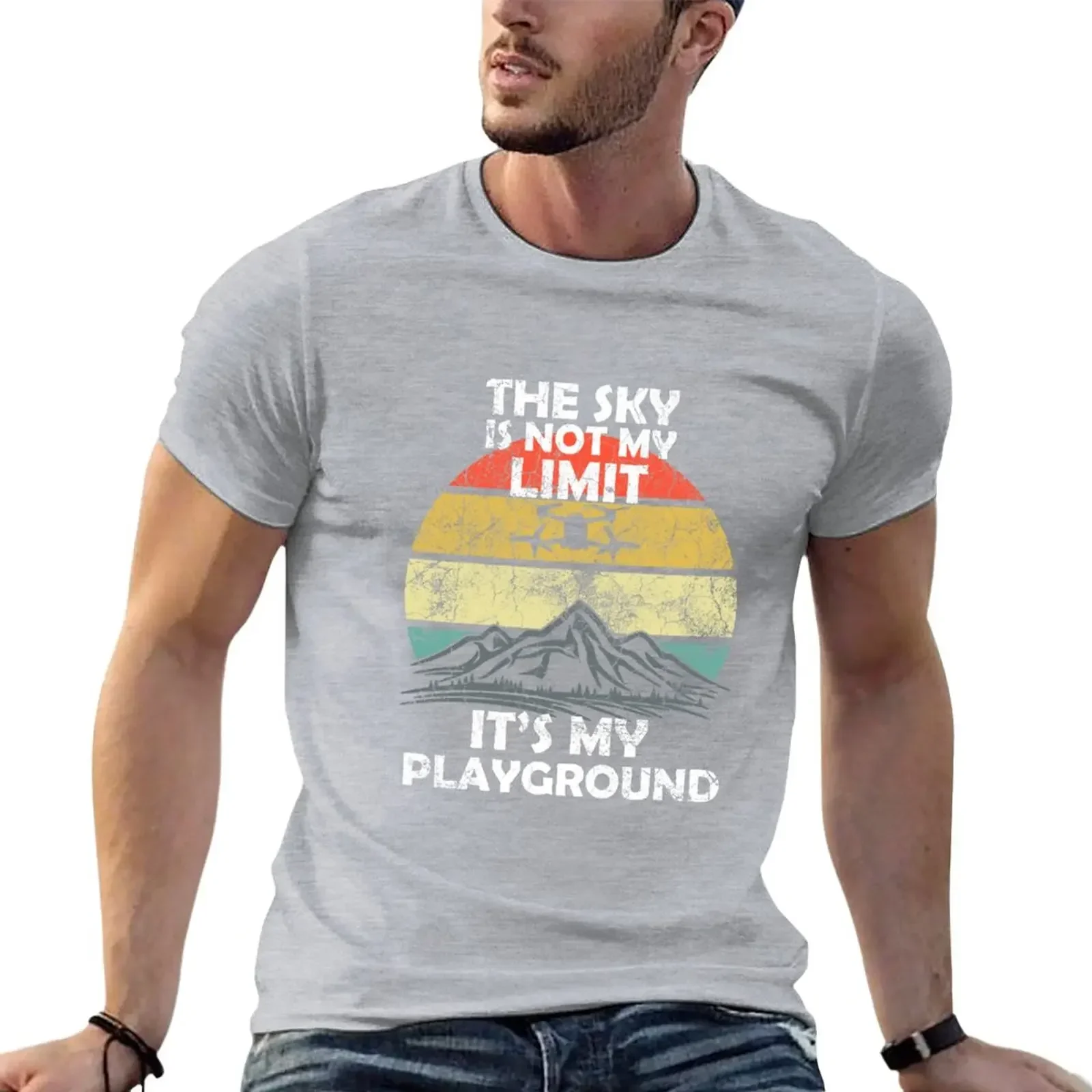 Man Mens T Shirts Mens Designer Clothes New Sky Is Not The Limit It\'s My Playground Funny Drone FPV Drone Pilot T-Shirt Summer