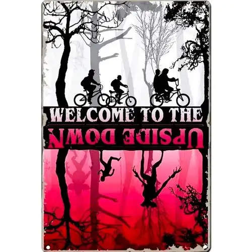 Retro Metal Sign Decor ; Welcome To The Upside Down