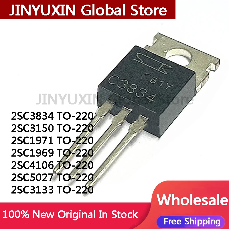 10PCS 100% quality 2SC3150 C3150 2SC1971 C1971 2SC1969 C1969 2SC4106 C4106 2SC5027 C5027 2SC3834 C3834 2SC3133 C3133 TO-220