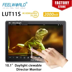 FEELWORLD LUT11S 10.1 Inch 2000nit Ultra Bright IPS Touch Screen 3DLUT 3G-SDI HDMI DSLR Camera Field Monitor with F970 External