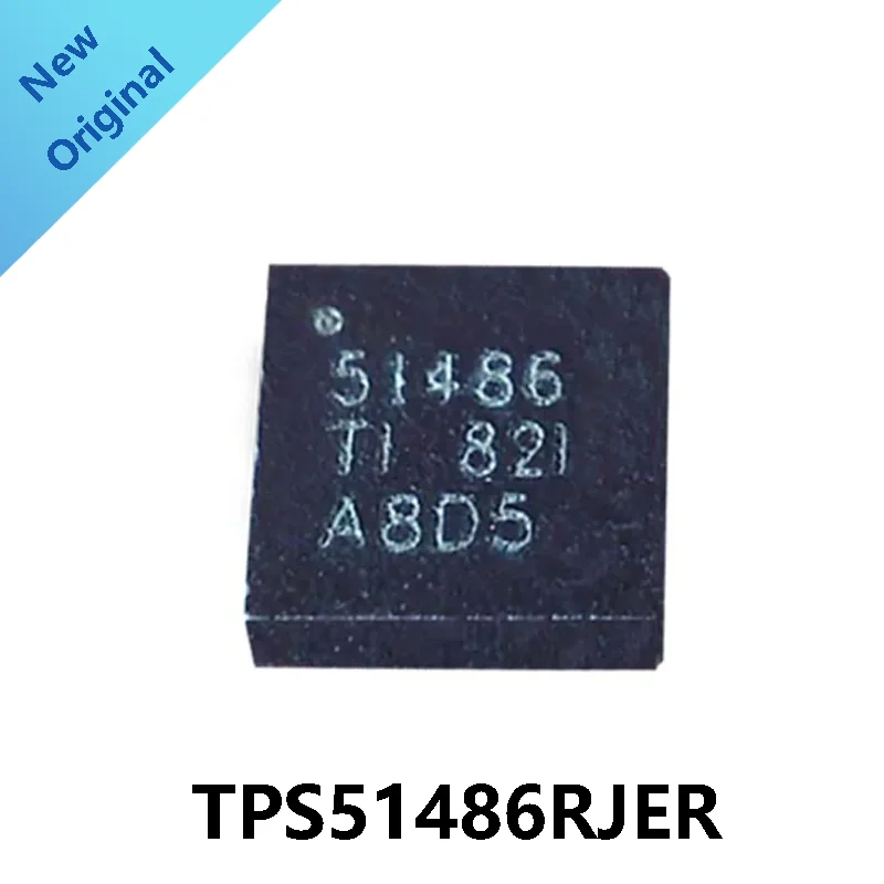 

10Pcs/Lot TPS51486RJER TPS51486RJET TPS51486RJE TPS51486RJ TPS51486R TPS51486 51486 Power Management Chip IC