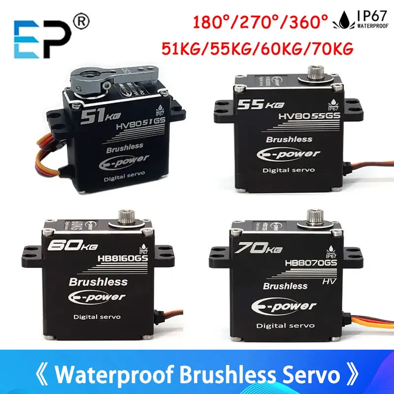 E-Power 51KG 55KG 60KG 70KG 180/270/360 Degre Waterproof Brushless Servo Aluminum Case For Airplane Boat RC Car
