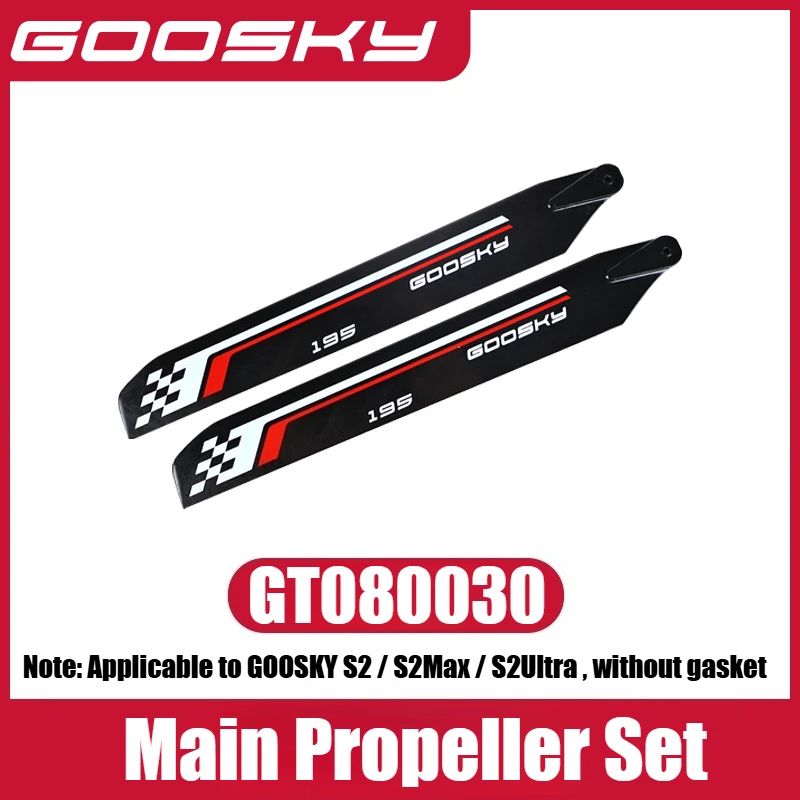 

GOOSKY S2 / S2Max / S2Ultra RC Helicopter Spare Parts Main Propeller Set GT080030