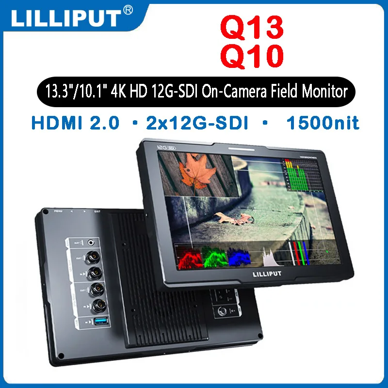 

Монитор LILLIPUT Q10, 10,1 дюйма, 4K HD, 12G-SDI, полевой монитор с Full HD разрешением Q13, 13,3 дюйма, 12G-SDI, студийный монитор для вещания