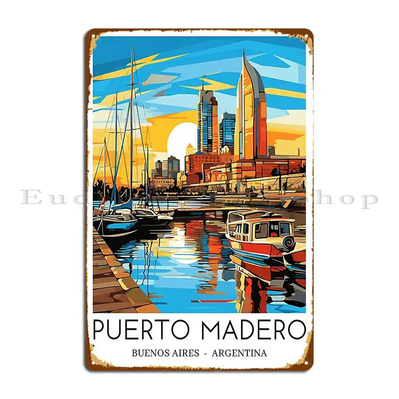 Поп-арт путешествия печать Пуэрто мадеро в Буэнос-Айресе Аргентина металлический знак гостиная персонаж создание жестяных знаков плакат