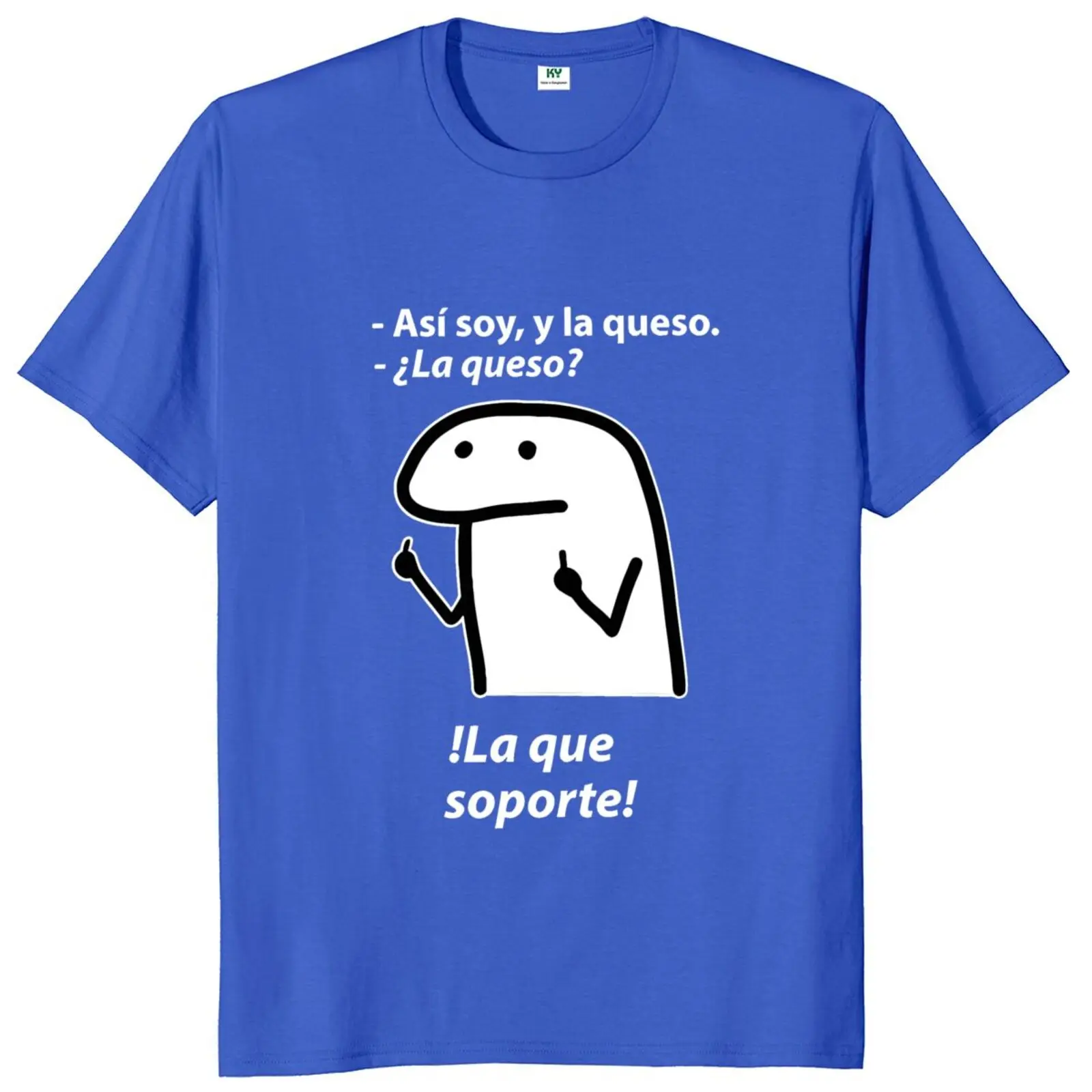 Y La Queso T Shirt Spanish Slang Popular Phrase Harajuku Tee Tops 100% Cotton Unisex O-neck Summer T-shirt EU Size