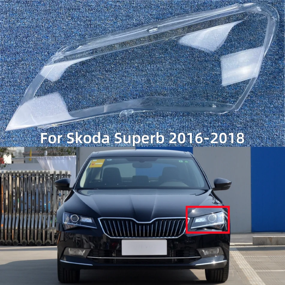 

Для Skoda Superb 2016 2017 2018 Прозрачная крышка для фары абажур объектив налобный фонарь из оргстекла
