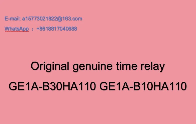 

Оригинальное реле времени GE1A-B30HA110 GE1A-B10HA110