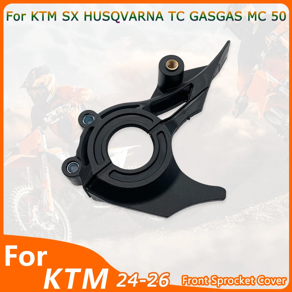 

For KTM SX50 2024-2026 Motorcycle Engine Front Drive Sprocket Cover HUSQVARNA TC GASGAS MC 50 Motocross Chain Sprocket Guard
