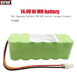 14.4V NI MH battery，For Samsung Navibot SR/VCR series vacuum cleaner, VF5000， SR8840 SR8845 SR8855 VCR8845 VCR8730 VCR8895 9.8Ah