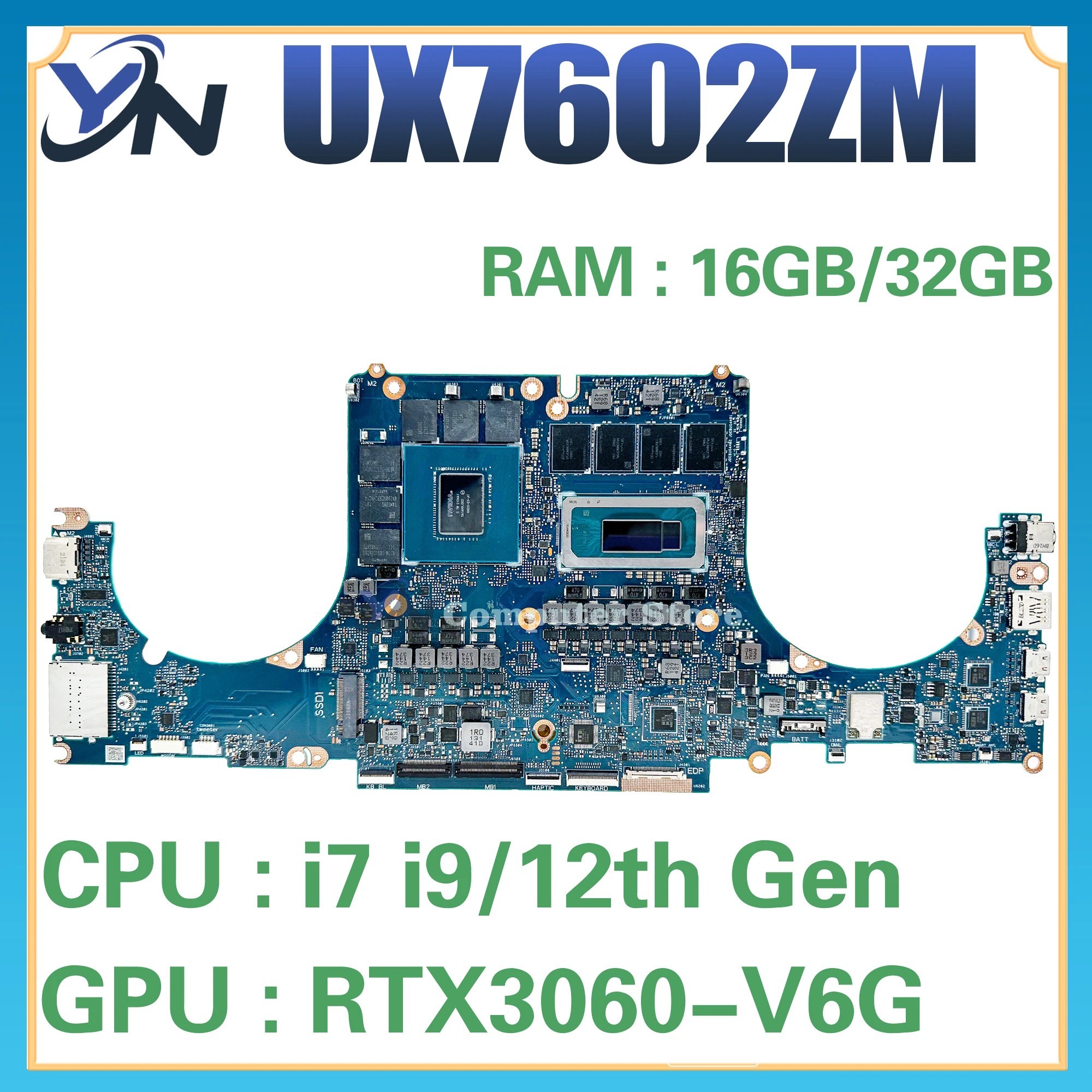 

UX7602Z Mainboard For ASUS Zenbook Pro 16X OLED UX7602 UX7602ZM Laptop Motherboard i7-12700H i9-12900H RTX3060 RAM-16G/32G