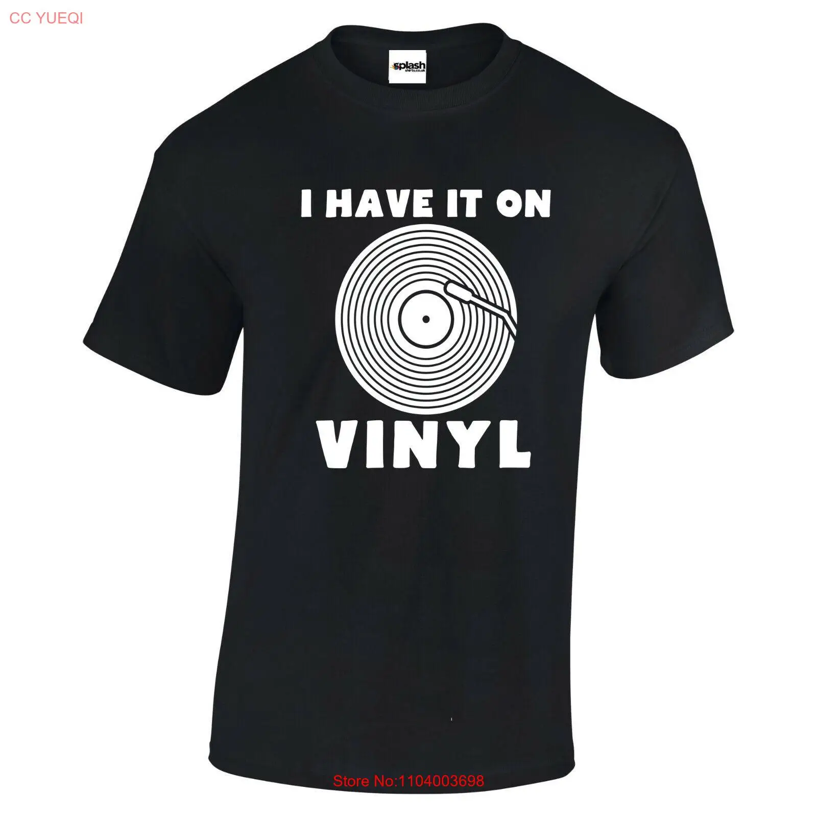 I Have it on Vinyl Record LP DJ T-Shirt 100% Cotton Gift Present size XS to 3XL