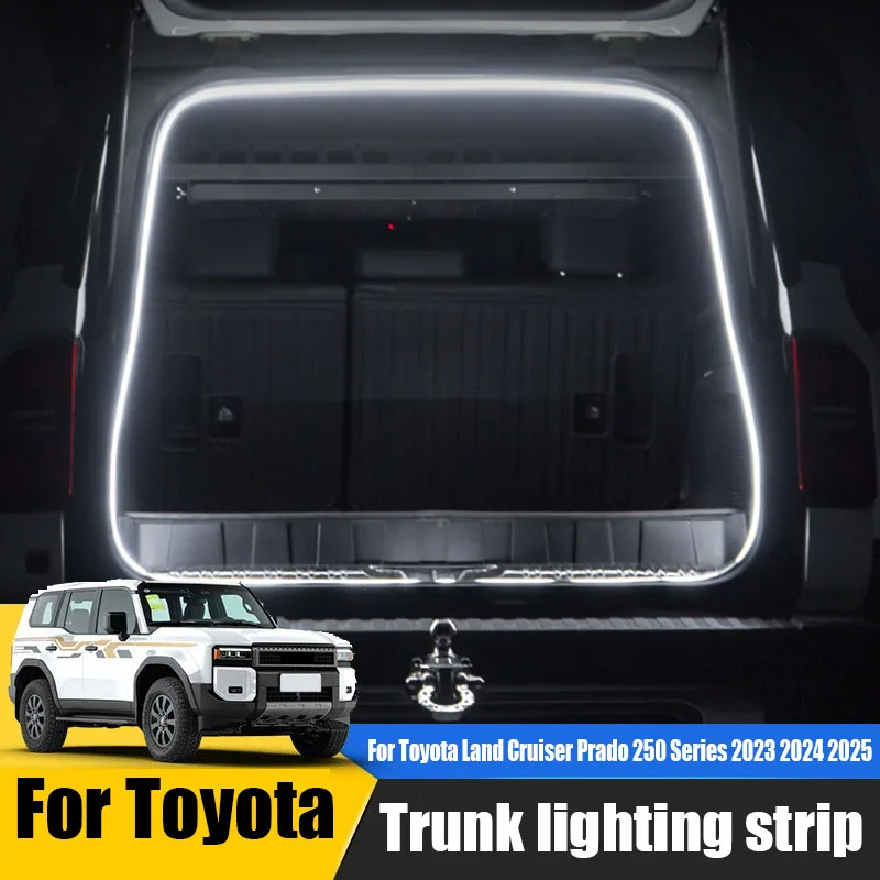 For Toyota Land Cruiser Prado 250 Series 2024 2025 Car trunk lighting strip without damage plug-in installation of trunk light