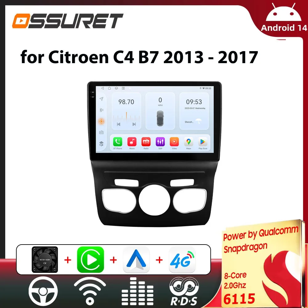 OSSURET 6115 autoradio Android pour citroën C4 C4L DS4 B7 2 2013 - 2017 lecteur multimédia de voiture Carplay 2din GPS Intelligent