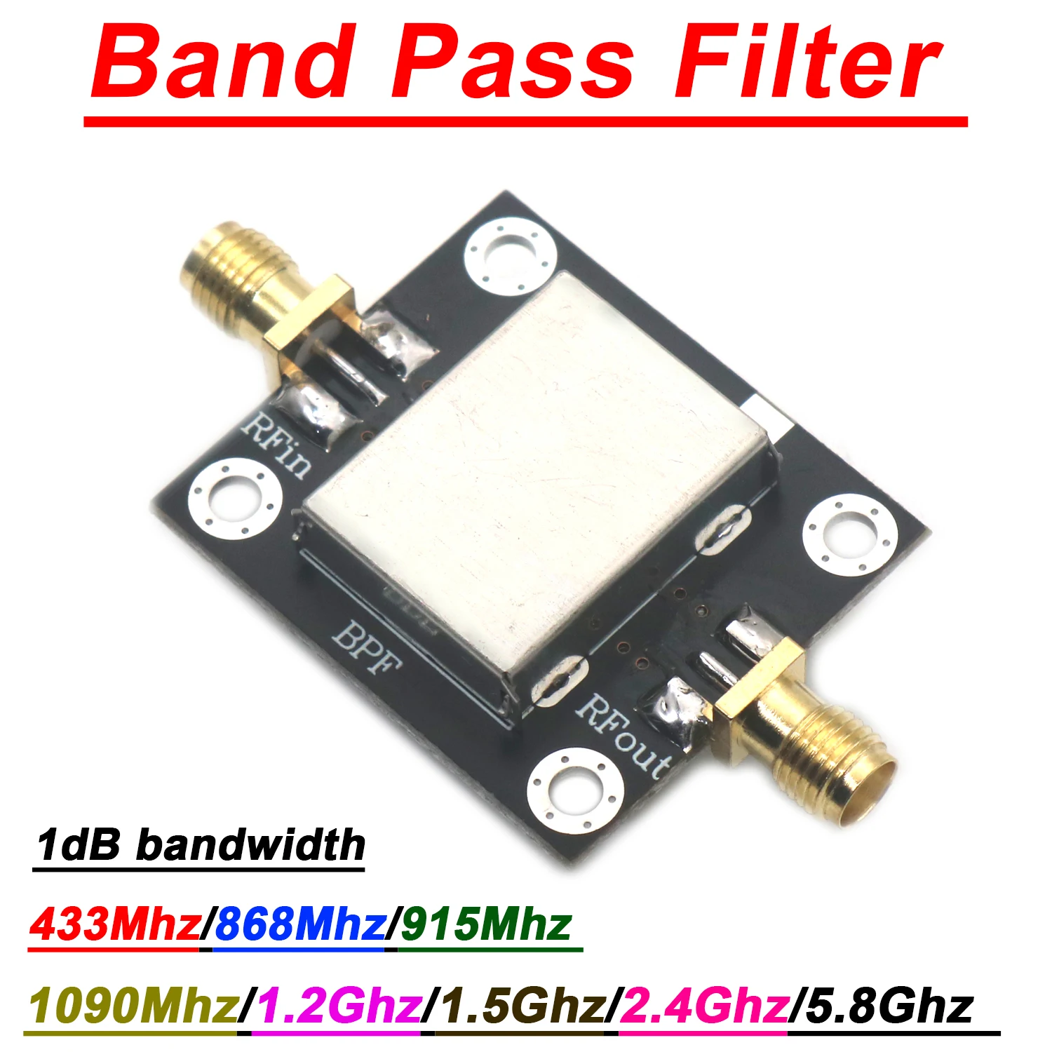 433Mhz~5.8Ghz BPF Band Pass Filter 868Mhz 915Mhz 1.5Ghz 2.4Ghz Bandpass LC Filter Walkie-talkie LORA Helium Miner SDR WIFI Drone