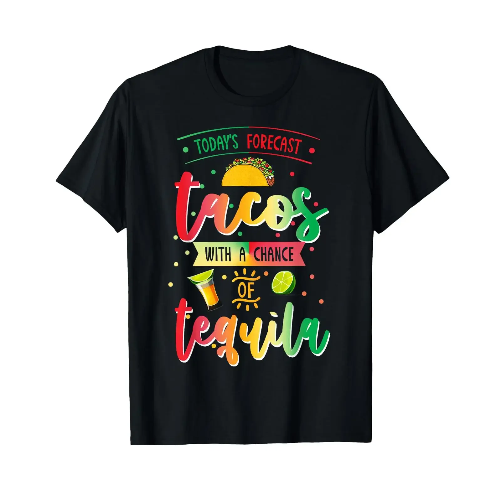 Today Forecast Tacos with A Chance of Tequila Cinco De Mayo T Shirt vintage Washed Soft Comfortable Top For Everyday Wear