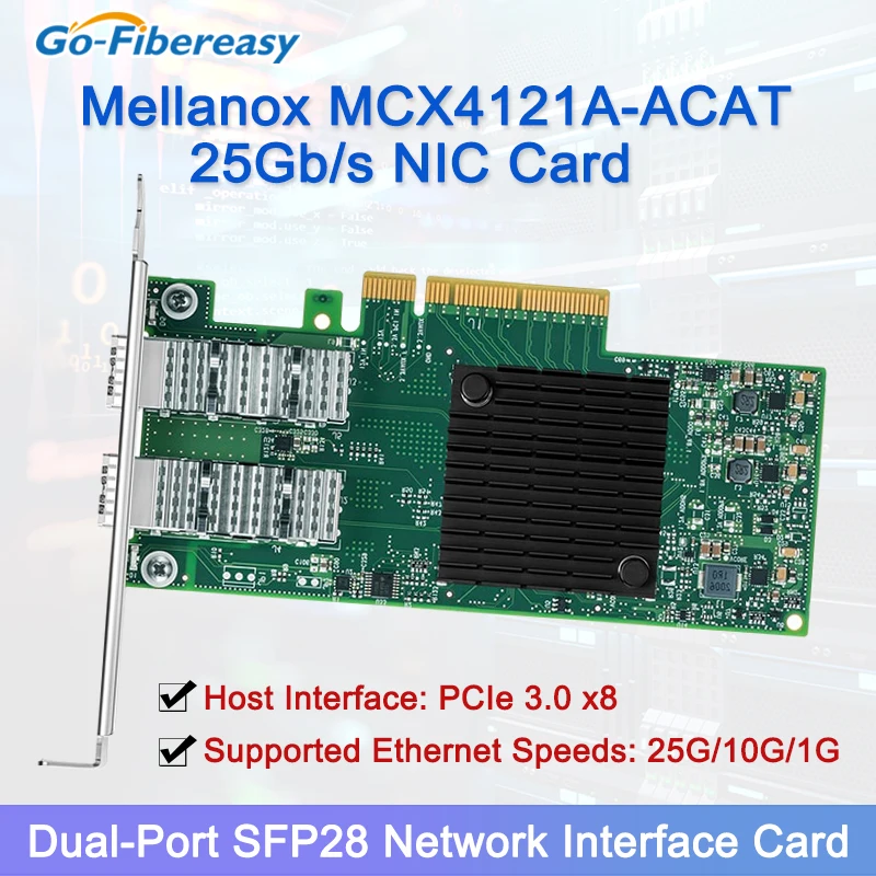 25G Network Card Mellanox MCX4121A-ACAT Ethernet Network Interface Card ConnectX®-4 Lx EN 25Gb/s Dual-Port SFP28 PCIe3.0x8 Adapt