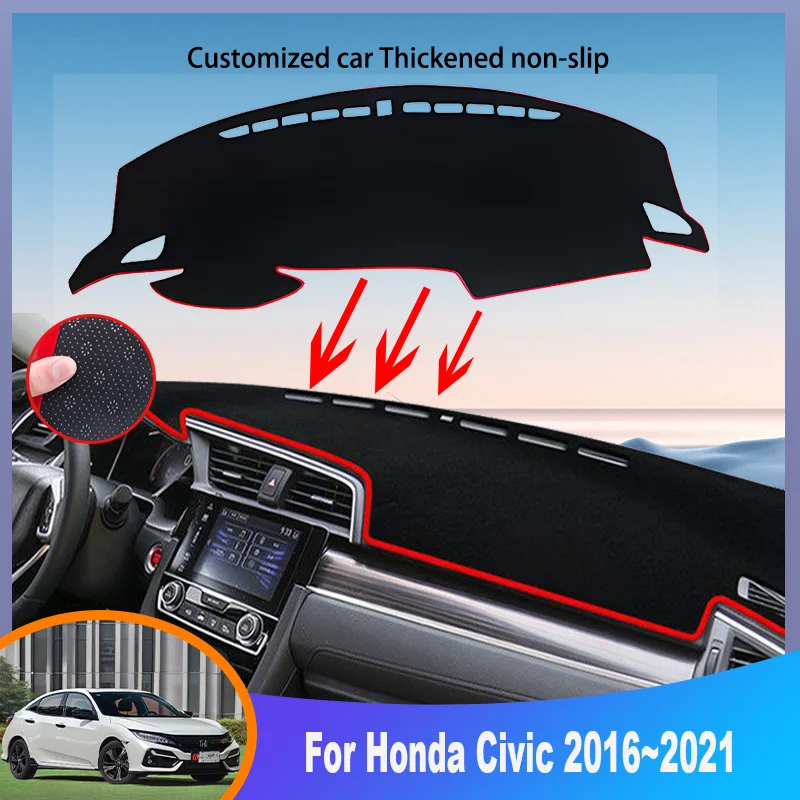 

Auto Parts For Honda Civic MK10 2016~2021 2020 2019 Car Dashboard Cover Mat Instrument Panel Carpets Non-Slip Pad Accessories