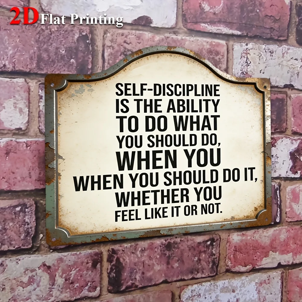 1pc 2D Flat Sign Artwork Featuring A Vintage Quote About Self-Discipline, Ideal For Decorating Your For Home Office, Gym