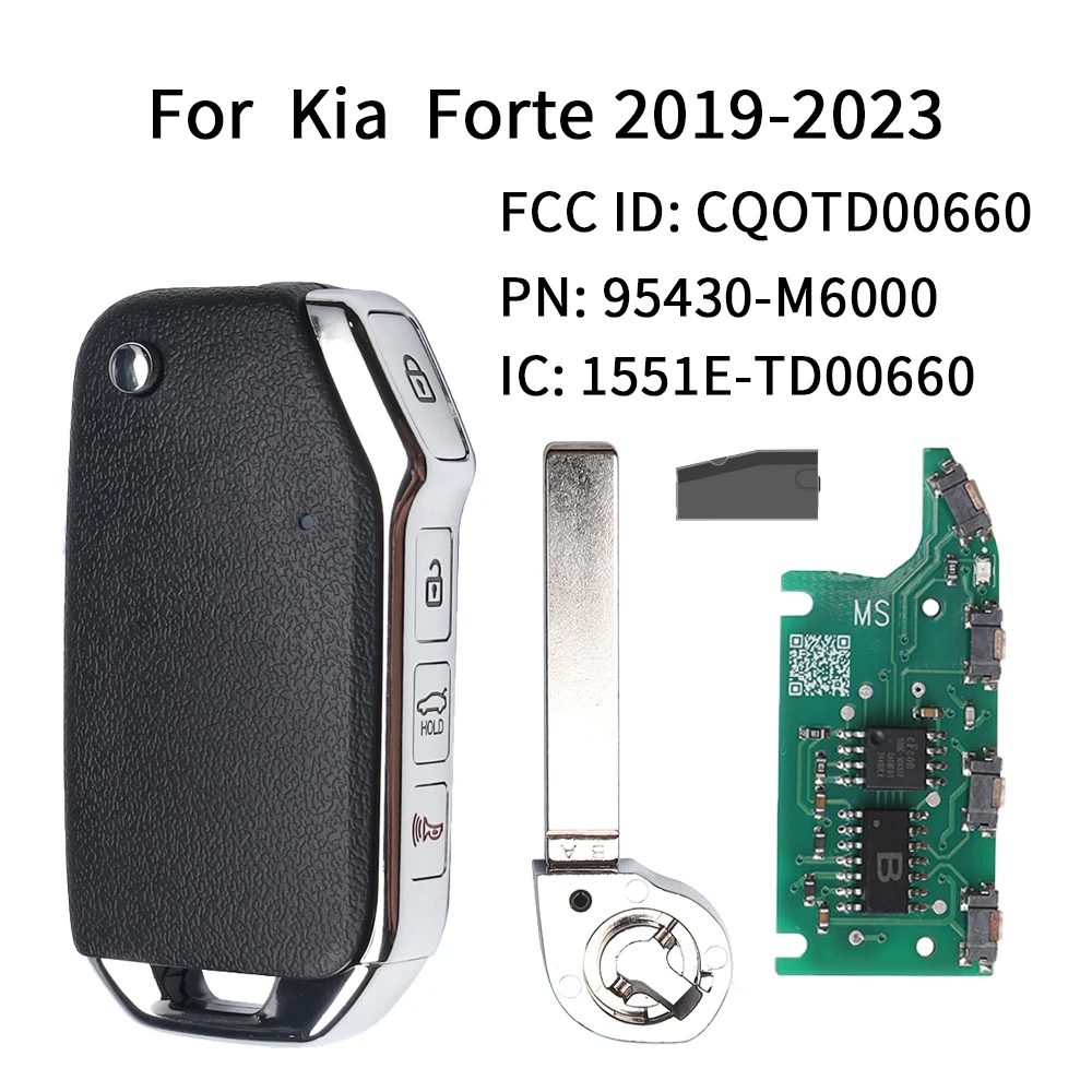 

Liberty for KIA Forte 2019-2023 Flip Remote Key 3+1 Buttons Trunk 433MHz PN: 95430-M6000 FCC ID: CQOTD00660 IC: 1551E-TD00660