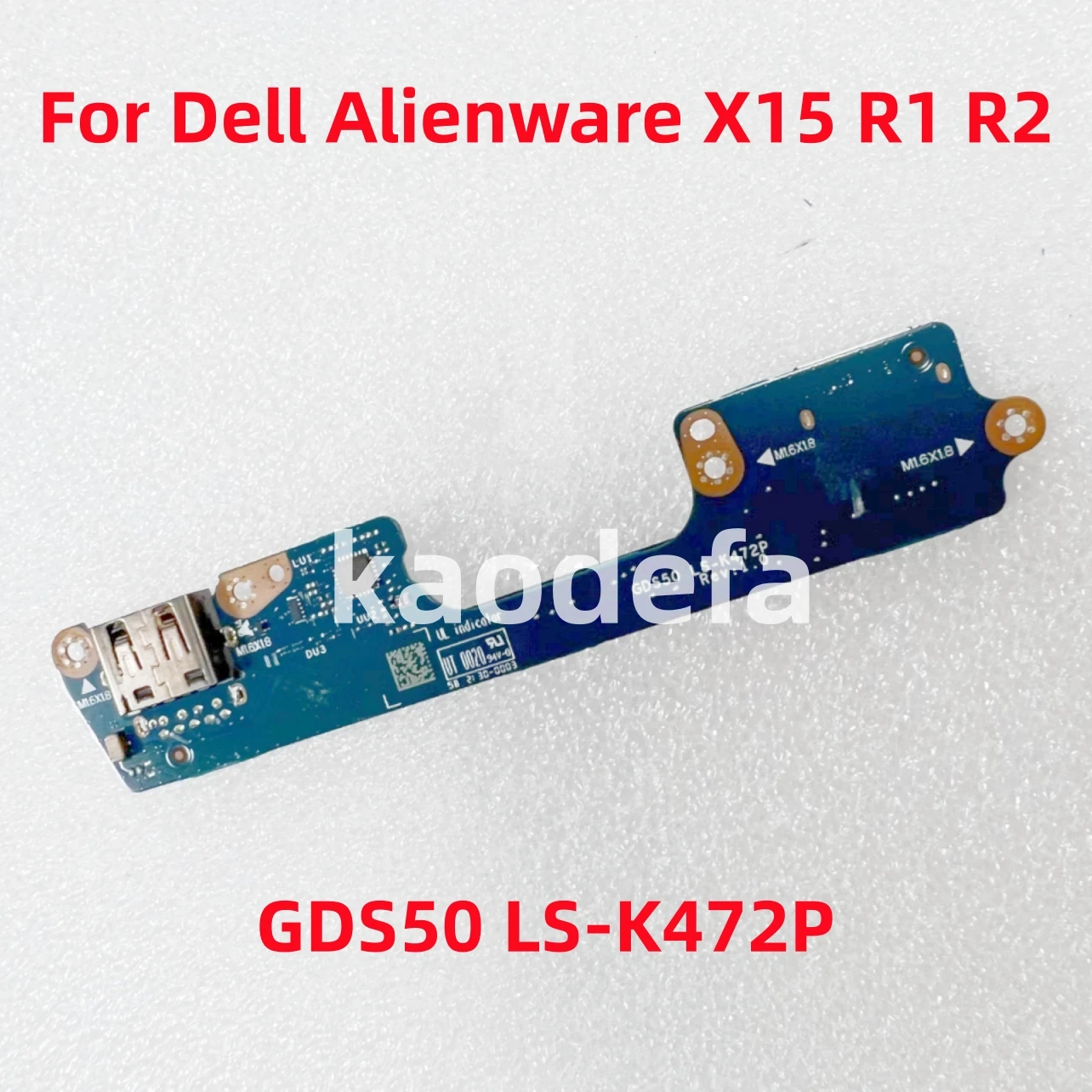 

GDS50 LS-K472P For Dell Alienware X15 R1 R2 Laptop USB Board 100% Test OK