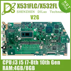 Kefu X532FLC est adapté pour Bali X532FL X532F X531F S531F K531F V531F S532F K532F V532F ordinateur portable carte mère i3 i5 i7-8th/10e