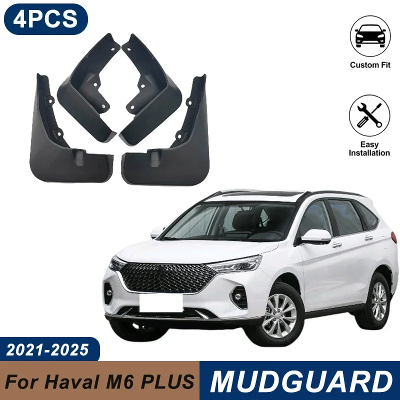 4PCS Car Mud Flaps For Haval M6 PLUS 2021-2025 Waterproof Anti-Splash Fender Mudguards Auto Exterior Accessories