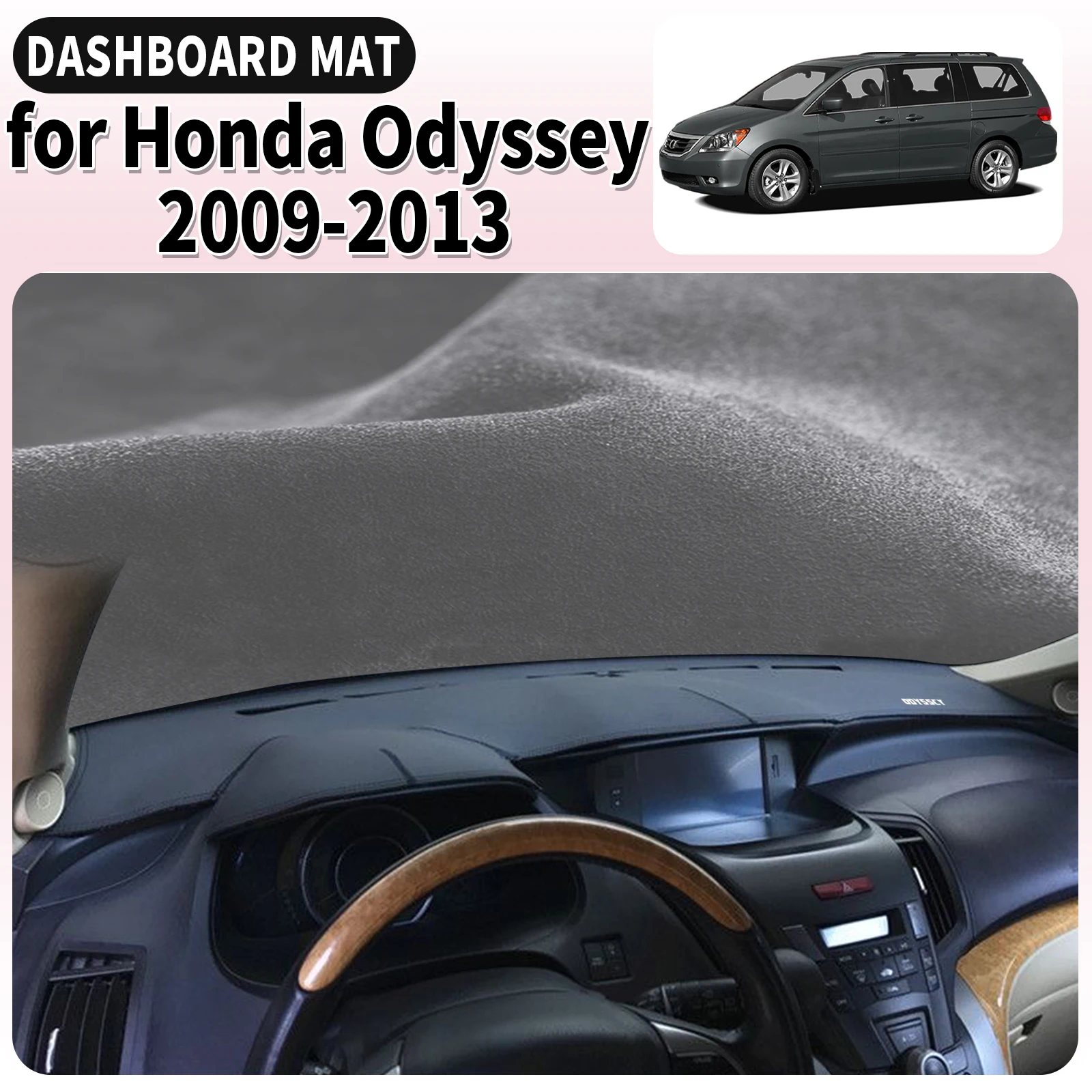 

fit for Honda Odyssey 2009 2010 2011 2012 2013 Dashmat Dashboard Cover Pad Car Accessories DashMat Sunshade Protective Carpet