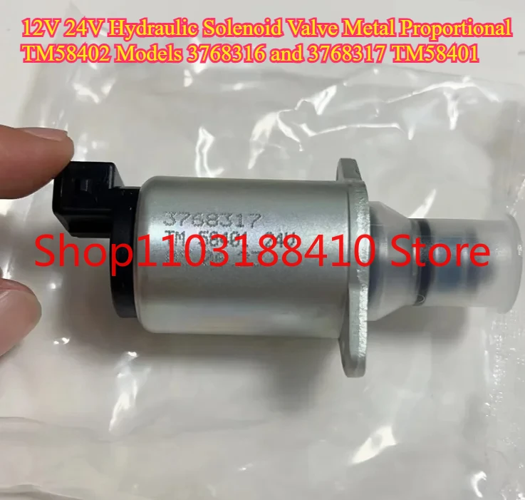 

12V 24V High Quality Hydraulic Solenoid Valve Metal Proportional TM58402 Models 3768316 and 3768317 TM58401