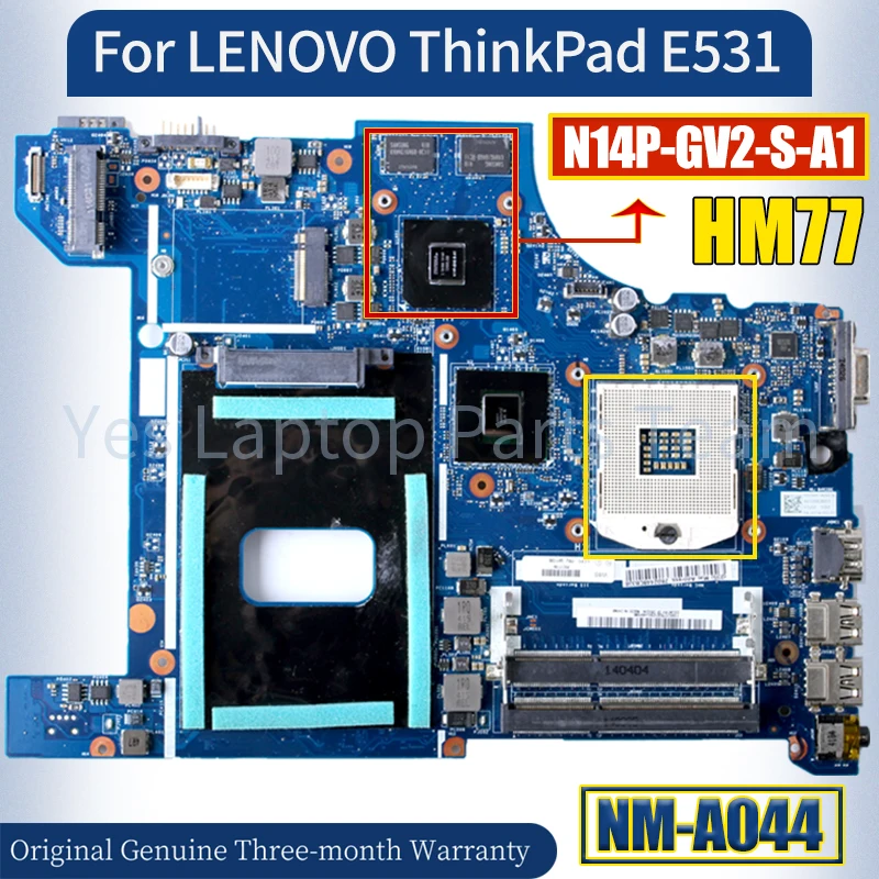 

NM-A044 For LENOVO ThinkPad E531 Laptop Mainboard 04Y1306 SLJ8C HM77 N14P-GV2-S-A1 Notebook Motherboard 100％ Tested