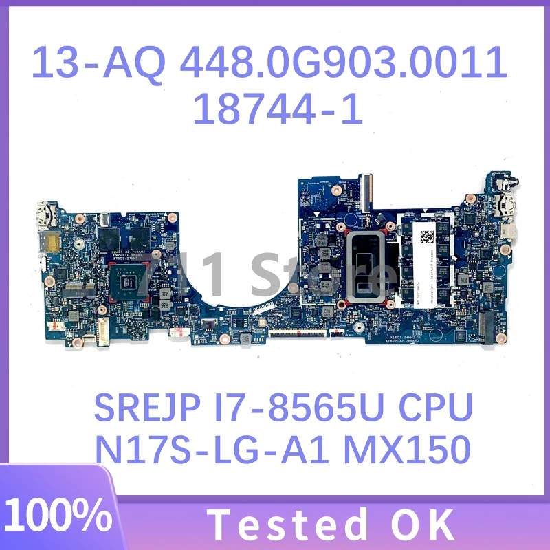 Mainboard 448.0G903.0011 18744-1 W/ SREJP I7-8565U CPU For HP Envy 13-AQ Laptop Motherboard N17S-LG-A1 MX150 100% Full Tested OK