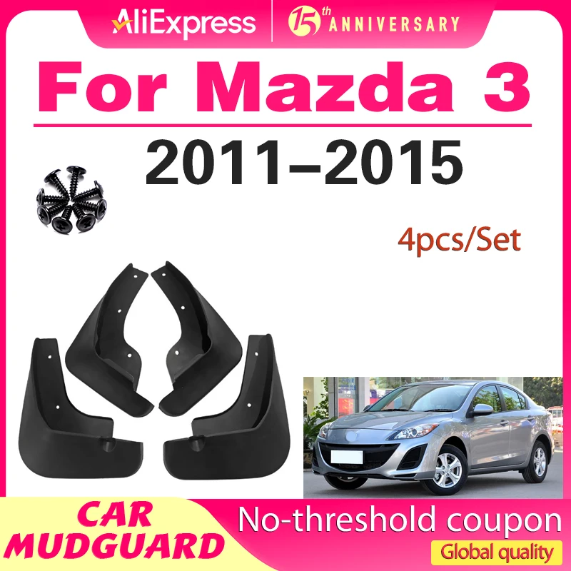 

4Pcs Molded Car Mud Flaps For Mazda 3 BL Axela Sedan 2009 2010 2011 2012 2013 Splash Guards Mud Flap Mudguards Protector Cover