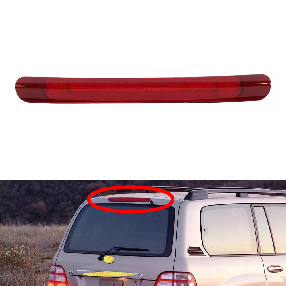 1Pc Third Brake Light For Land Cruiser LC100 FJ100 4700 4500 1998-2007 For LX470 81570-60061 Rear 3rd Tail Lamp Stop Signal