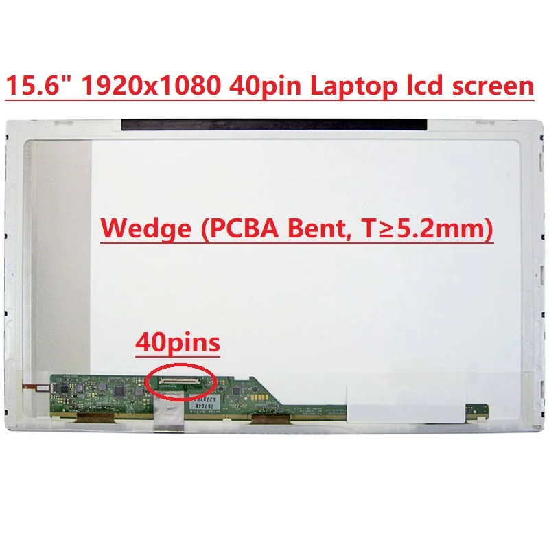 

15.6" Laptop LCD Screen B156HW01 B156HW02 LP156WF1-TLA1 LP156WF1 TLB1 TLB2 TLC1 TLF3 LP156WFC-TLB1 FHD1920x1080 40pin LVDS