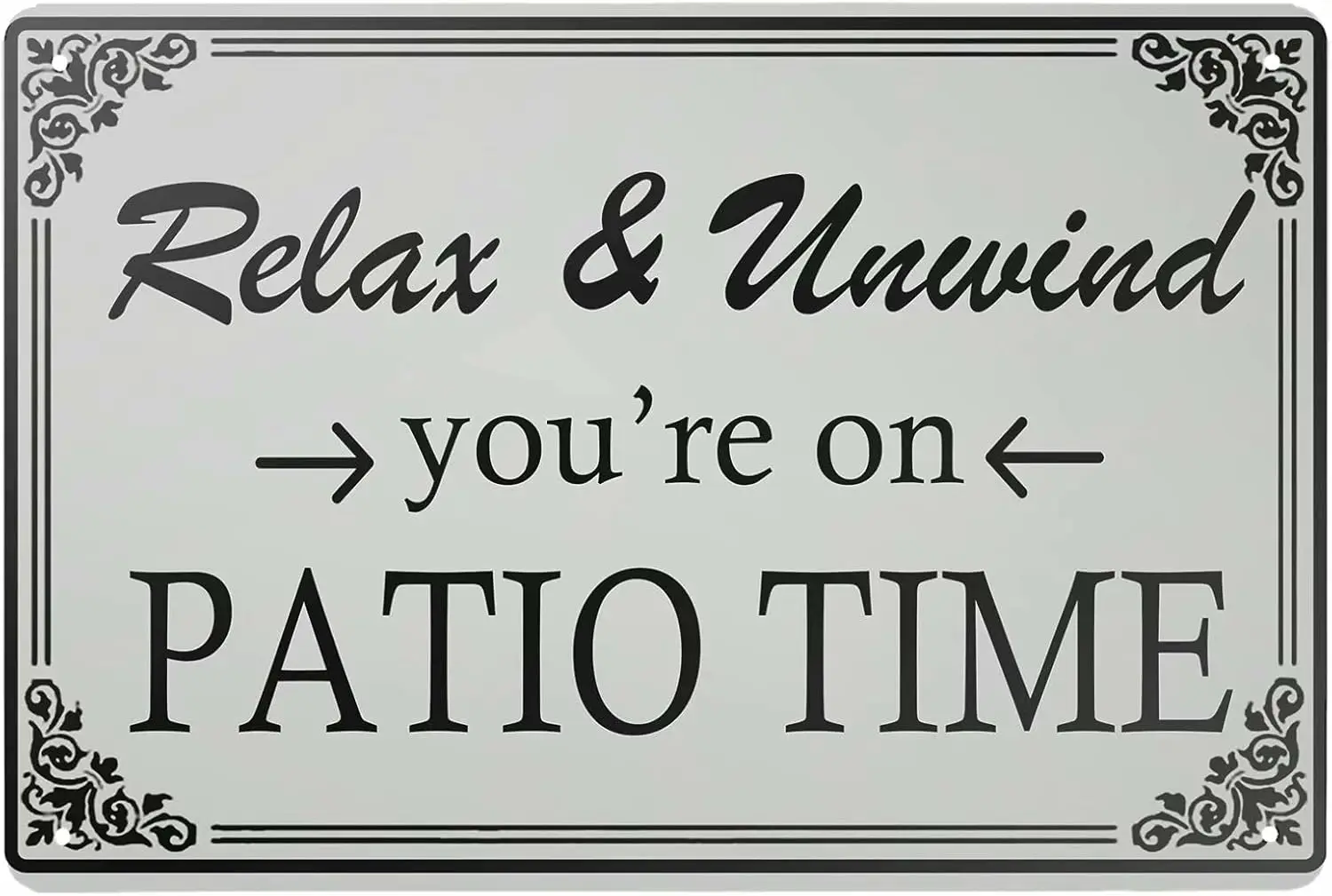 Y1,HERYNLRN Metal Tin Sign Vintage Style Relax Unwind Youre on Patio Time Home Bar Decor Cafe Restaurant Shop -alumi