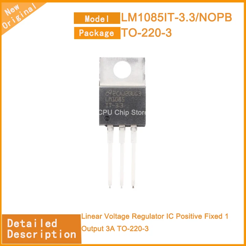 5Pcs/Lot  New Original  LM1085IT-3.3/NOPB  LM1085IT-3.3 Linear Voltage Regulator IC Positive Fixed 1 Output 3A TO-220-3