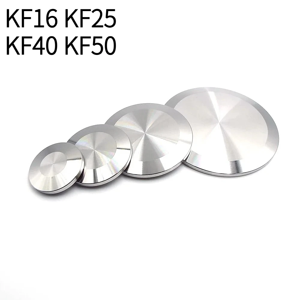 KF16 KF25 K40 KF50 Vacuum Blind Plate 304Stainless Steel Sanitary Solid End Cap for Reverse Osmosis Device Vacuum Pipe Connector