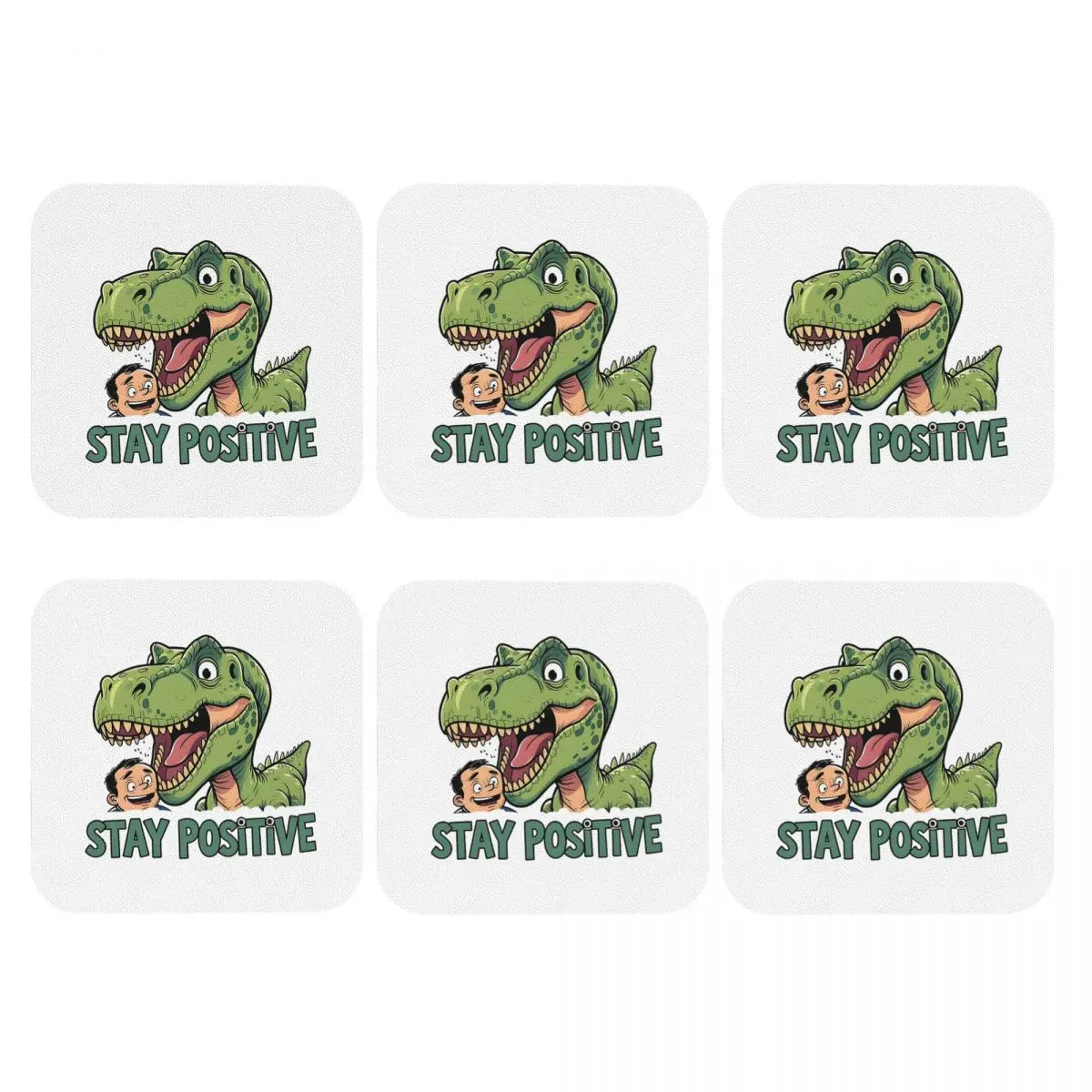 Stay Positive Funny T-Rex Dinosaur Sticker Coasters PVC Leather Placemats Coffee Mats for Decor Home Dining Pads Set of 6