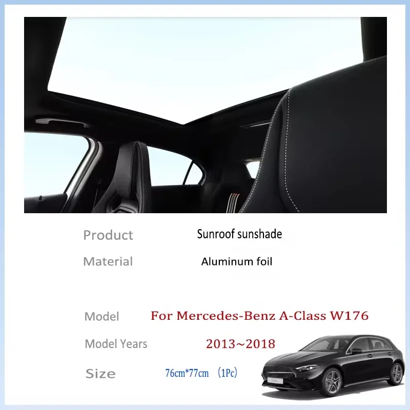 For Mercedes-Benz A-Class W176 2013~2018 Car Sun Shades Cover Auto Sunroof Sunshade Protector Anti-UV Heat Isolate Accessories