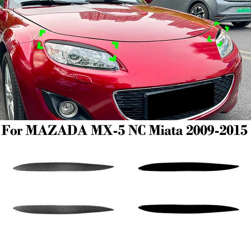 

Car Front Headlight Eyebrows for MAZADA MX-5 NC Miata 2009-2015 Eyelids Trim Stickers Exterior Car Accessories Auto Aftermarket