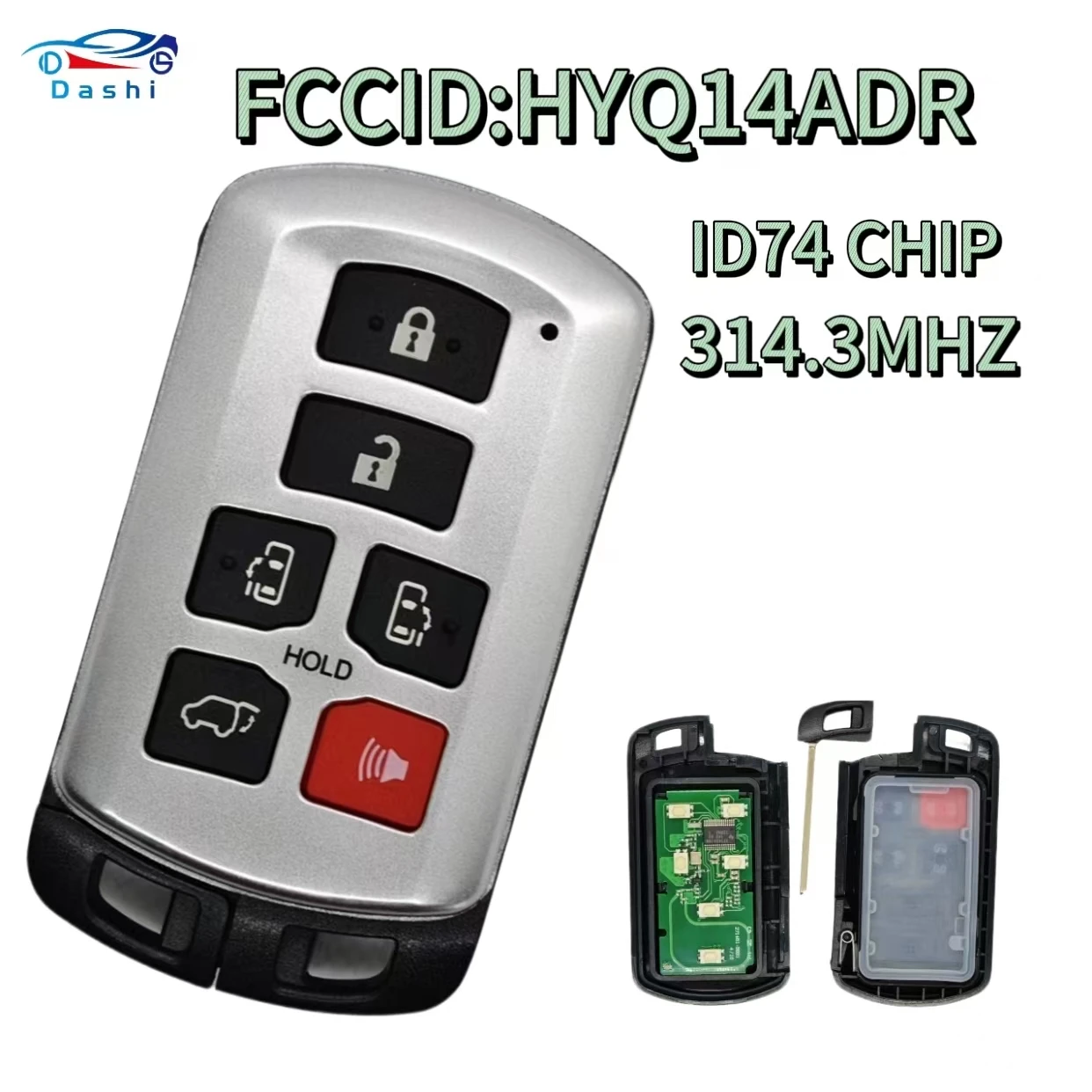 

314.3MHz 4D Chip Car Key FobFor Toyota Sienna 2011 2012 2013 2014 2015 2016 2017 2018 2019 271451-5691 HYQ14ADR Smart Remote