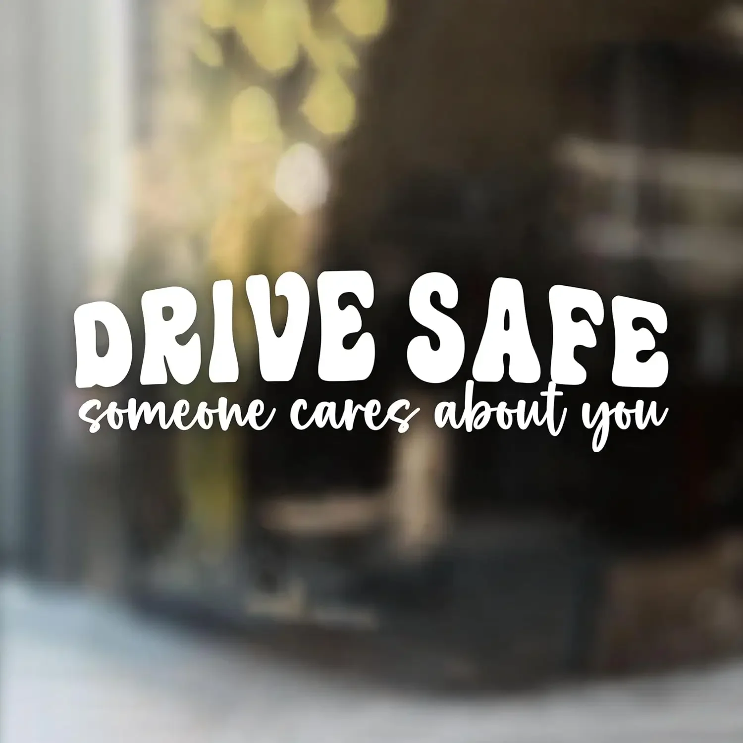 

1PC Drive Safe Car Decal, Mental Health Stickers, Inspirational Postive Car Accessories, Funny Vehicle Decals