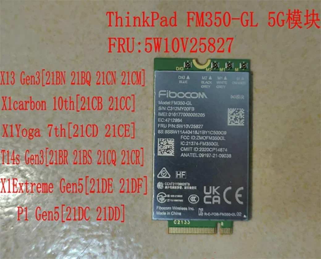 Fibocom FM350-GL 5G Module for Thinkpad T14s X13 Gen3 X1 Carbon 10th X1 Yoga 7th P1 X1 Extreme Gen5 Laptop 5W10V25827